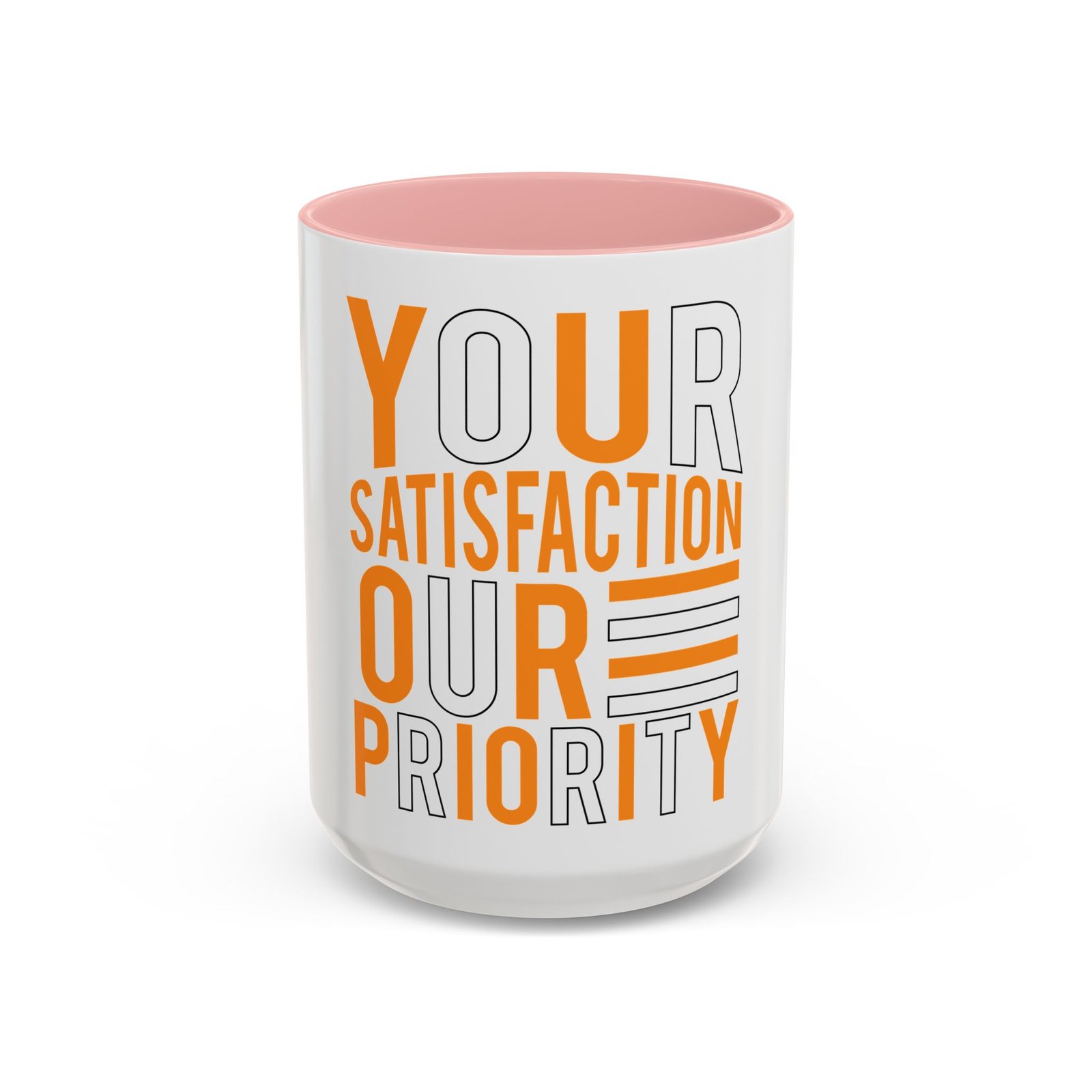 Accent Coffee Mug — "Your Satisfaction Our Priority" Motivational Office Mug - Image 25