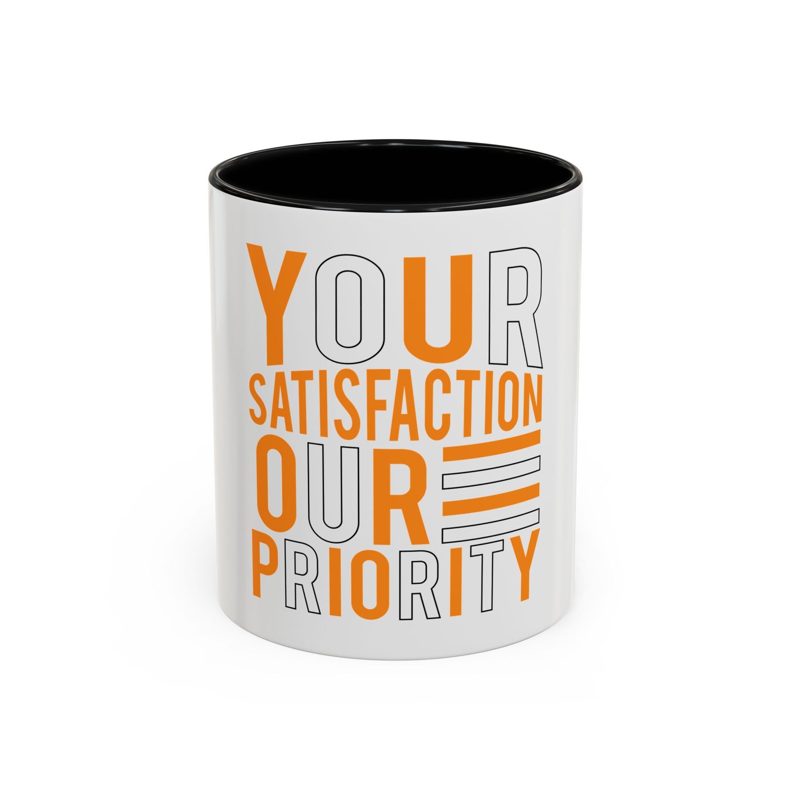 Accent Coffee Mug — "Your Satisfaction Our Priority" Motivational Office Mug
